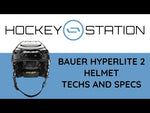 Bauer Hyperlite2 Hockey Helmet